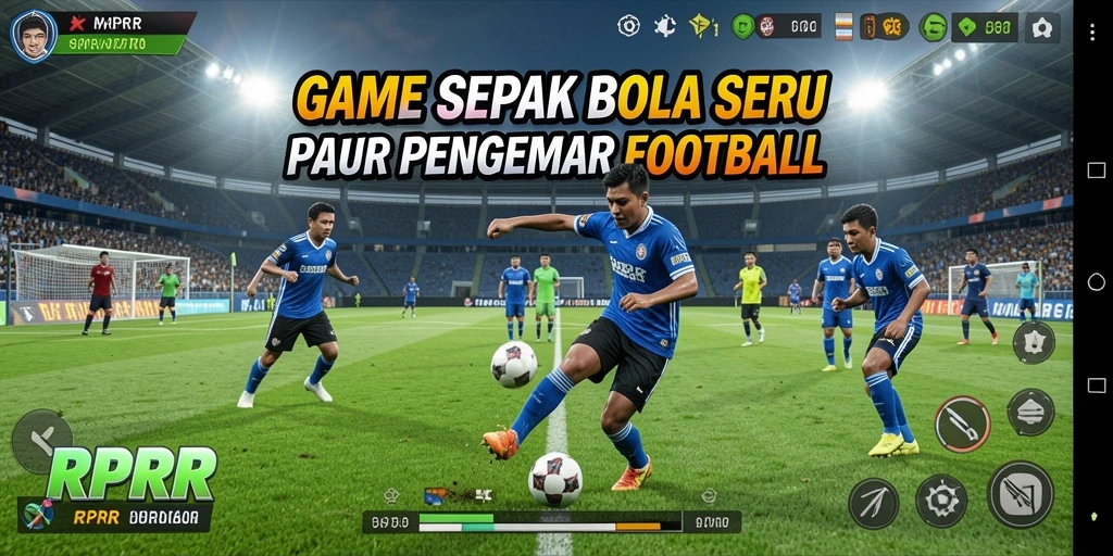Screenshot utama RPRR menampilkan aksi seru di lapangan sepak bola.